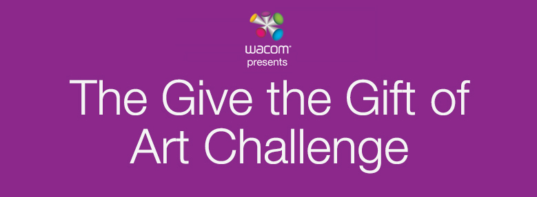 Wacom Give The Gift Of Art Challenge