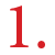 1.